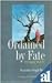 Ordained By Fate: Ek Chadar...