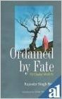Ordained By Fate:...