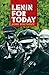 Lenin for Today by John  Molyneux