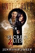 Undercover - Secrets & Lies