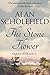 The Stone Flower by Alan Scholefield