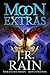Moon Extras (Samantha Moon Deleted & Bonus Scenes) by J.R. Rain