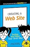 Creating a Web Site: Design and Build Your First Site! (Dummies Junior)