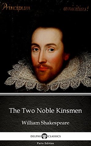 The Two Noble Kinsmen