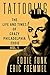 Tattooing: The Life and Times of Crazy Philadelphia Eddie, My Vida Loca; Volume 1