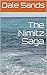 The Nimitz Saga by Dale Sands
