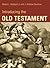 Introducing the Old Testament