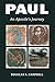 Paul: An Apostle's Journey