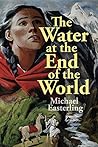 The Water at the End of the World