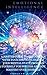 EMOTIONAL INTELLIGENCE by Abraham Wilson