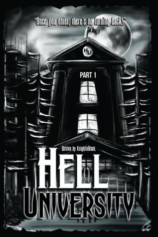 Hell University, Part 1