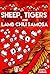 Sheep, Tigers and Lamb Chil...