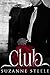 The Club (Colombian Cartel #1)