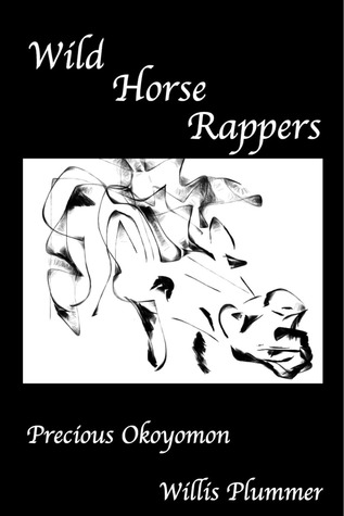 Wild Horse Rappers (ebook)