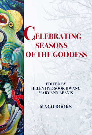 Celebrating Seasons of the Goddess (Main Book)