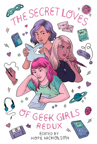 The Secret Loves of Geek Girls: Redux