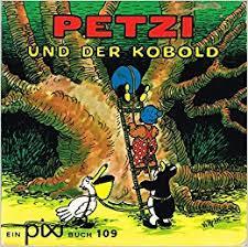 Petzi und der Kobold (Paperback)