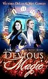 Devious Magic (Relic Guardians, #0.5) Devious Magic (Relic Guardians, #0.5)