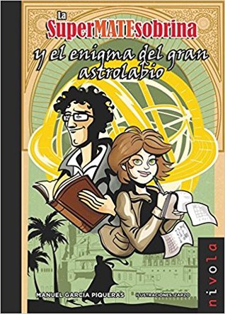 La SuperMATEsobrina y el enigma del gran astrolabio (Paperback)