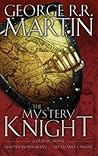 The Mystery Knight by Ben Avery