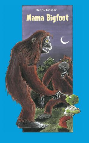 Mama Bigfoot (Jack Stump #7)