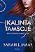 Įkalinta tamsoje (Užkerėtas...