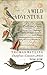 A Wild Adventure