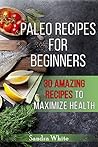 Paleo Recipes for...