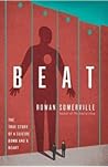 Beat: The true st...
