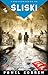 Śliski (Приграничье, #2)