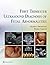 First Trimester Ultrasound Diagnosis of Fetal Abnormalities by Alfred Z. Abuhamad