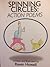 Spinning Circles: Action Poems