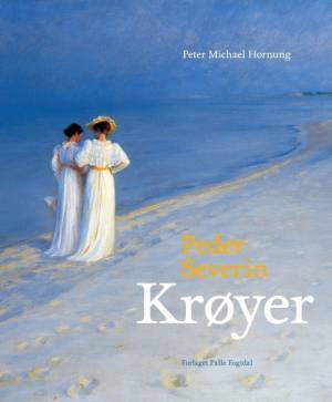 Peder Severin Krøyer (Hardcover)