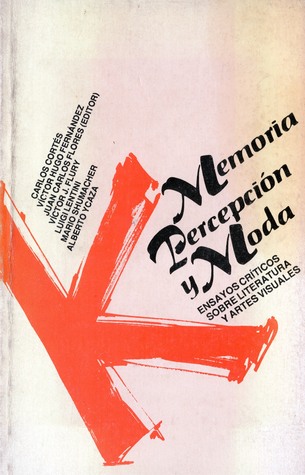Memoria, percepción y moda