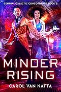 Minder Rising
