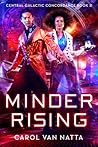 Minder Rising by Carol Van Natta
