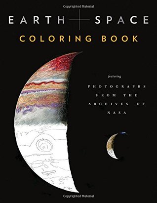 Earth and Space Coloring Book: Featuring Photographs from the Archives of NASA (Paperback)