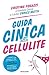 Guida cinica alla cellulite