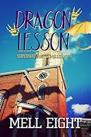 Dragon Lesson (Supernatural Consultant #6)