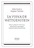 La Viena de Wittgenstein (Estética y Teoría de las artes nº 3) (Spanish Edition)