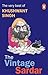 The Vintage Sardar: The Very Best of Kushwant Singh