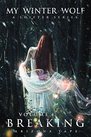 Breaking (Wolf's Whisper #4)