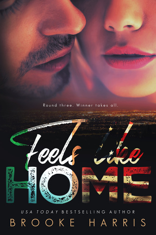 Feels Like Home (Harte, #3)