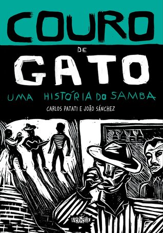 Couro de Gato: Uma História do Samba (Paperback)