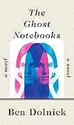 The Ghost Notebooks