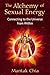 The Alchemy of Sexual Energy: Connecting to the Universe from Within