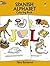 Spanish Alphabet Coloring Book (Dover Children's Bilingual Coloring Book)
