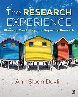 The Research Experience: Planning, Conducting, and Reporting Research (Kindle Edition)
