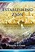 Establishing Zion by Randal S. Chase