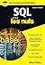 SQL pour les Nuls